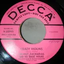 7inch Vinyl Single - Helmut Zacharias Und Seine Verzauberten Geigen - Crazy Violins