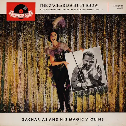 Helmut Zacharias Und Seine Verzauberten Geigen - The Zacharias Hi-Fi Show
