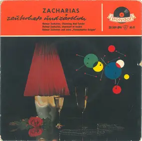 Helmut Zacharias - Zacharias, Zauberhaft Und Zärtlich