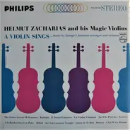 Helmut Zacharias Und Seine Verzauberten Geigen - A Violin Sings