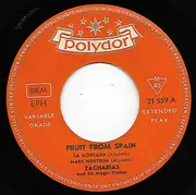 7inch Vinyl Single - Helmut Zacharias Und Seine Verzauberten Geigen - Fruit From Spain