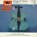 7inch Vinyl Single - Helmut Zacharias Und Seine Verzauberten Geigen - Strings Go Stereo (Saitenbummel) - EP