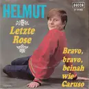 7inch Vinyl Single - Helmut - Letzte Rose