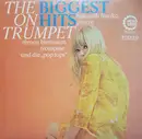 LP - Helmuth Franke , Rémon Biermann - The Biggest Hits On Trumpet