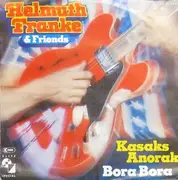 7inch Vinyl Single - Helmuth Franke & Friends - Kasaks Anorak