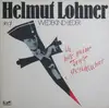 LP - Helmuth Lohner - Helmut Lohner Singt Wedekind-Lieder - Ich Hab' Meine Tante Geschlachtet - Gold Labels
