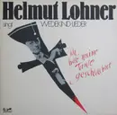 LP - Helmuth Lohner - Helmut Lohner Singt Wedekind-Lieder - Ich Hab' Meine Tante Geschlachtet - Gold Labels