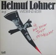 Helmuth Lohner - Helmut Lohner Singt Wedekind-Lieder - Ich Hab' Meine Tante Geschlachtet