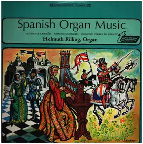 Helmuth Rilling - Spanish Organ Music