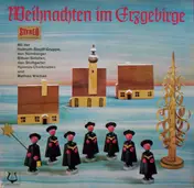 Stuttgarter Hymnus-Chorknaben - Weihnachten Im Erzgebirge