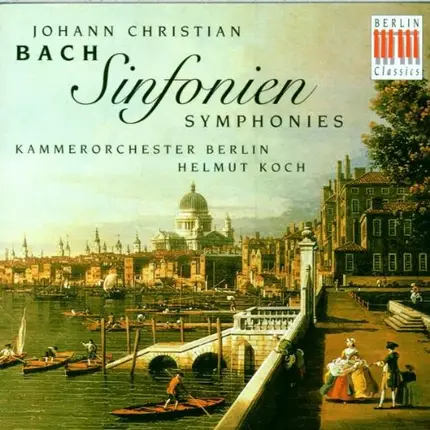 Helmut Koch - Bach: Sinfonie Op. 6 6 / Op. 9 2 / Op. 18