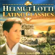 CD - Helmut Lotti - Latino Classics