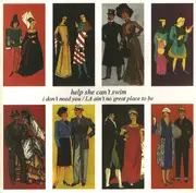 7inch Vinyl Single - Help She Can't Swim - I Don't Need You / LA Ain't No Great Place To Be - Yellow vinyl