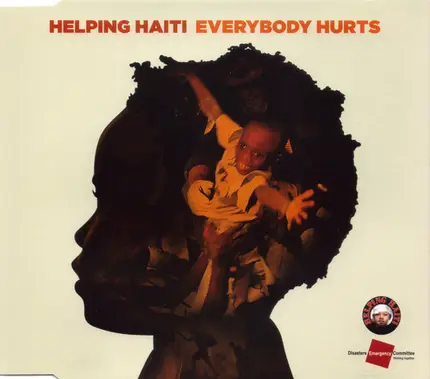 Helping Haiti - Everybody Hurts