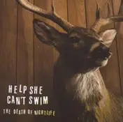 Help She Can't Swim - The Death of Nightlife