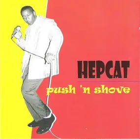 Hepcat - Push 'N Shove