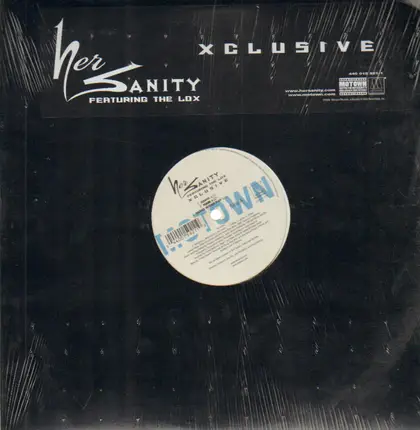 Her Sanity Featuring The Lox - Xclusive
