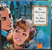 Peter Alexander - Ein Walzertraum / Der Vetter Aus Dingsda
