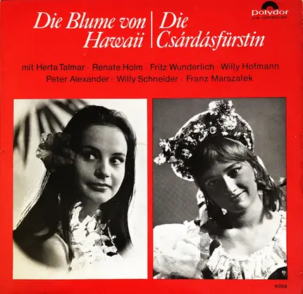 Abraham / Kalman a.o. - Die Blume Von Hawaii / Die Csárdásfürstin
