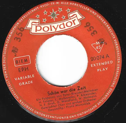 Herta Talmar , Liselotte Malkowsky , Peter Alexander , Herbert Ernst Groh , Gerhard Wendland , Will - Schön War Die Zeit (Ein Potpourri Der Beliebtesten Peter Kreuder Melodien)
