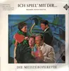 LP - Herta Staal, Rita Bartos, Harry Friedauer - Ich spiel' mit dir...