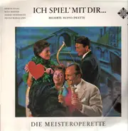 Herta Staal, Rita Bartos, Harry Friedauer - Ich spiel' mit dir...