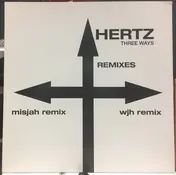 Hertz - Three Ways Remixes