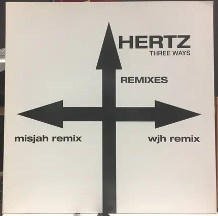 Hertz - Three Ways Remixes