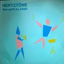 LP - Hertztöne - Das Geht Zu Zweit