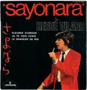 7inch Vinyl Single - Hervé Vilard - Sayonara