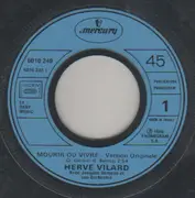 7inch Vinyl Single - Hervé Vilard - Mourir Ou Vivre / Jolie Ou Pas Jolie