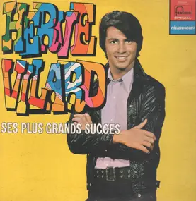 Hervé Vilard - Ses Plus Grands Succes