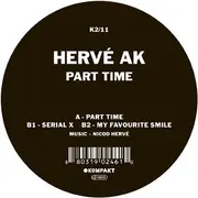 12inch Vinyl Single - Hervé Ak - Part Time