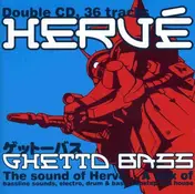 Herve - GHETTO BASS