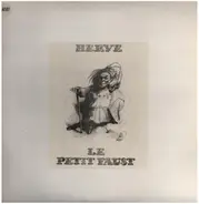 Herve - Le Petit Faust