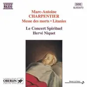 Hervé Niquet - Charpentier Messe des morts. Litanies