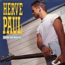 12inch Vinyl Single - Hervé Paul - Juste Un Besoin