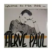 Hervé Paul - Quand Tu T'En Iras…