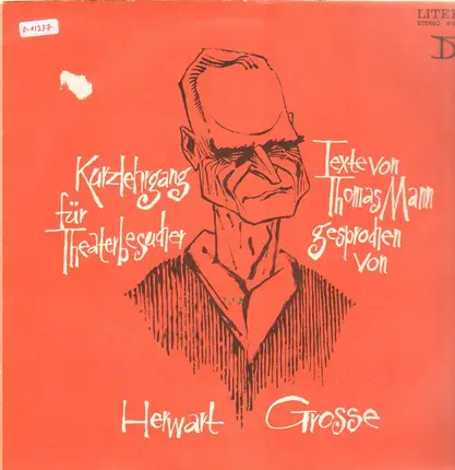 Herwart Grosse - Kurzlehrgang für Theaterbesucher