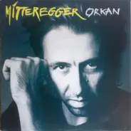 Herwig Mitteregger - Orkan