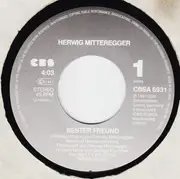 7inch Vinyl Single - Herwig Mitteregger - Bester Freund