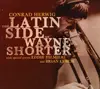 CD - HERWIG,CONRAD - The Latin Side of Wayne Shorter