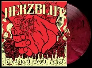 Herzblut - Radikal Verliebt