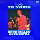 LP - Herb Miller Orchestra - Tribute To Swing - Gatefold