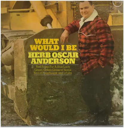 Herb Oscar Anderson - What Would I Be