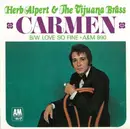 7inch Vinyl Single - Herb Alpert & The Tijuana Brass - Carmen / Love So Fine