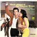 7inch Vinyl Single - Herb Alpert & The Tijuana Brass - What Now My Love