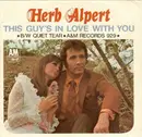 7inch Vinyl Single - Herb Alpert / Herb Alpert & The Tijuana Brass - This Guy's In Love With You