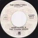 7inch Vinyl Single - Herb Alpert & The Tijuana Brass - The Lonely Bull (El Solo Torro)