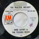 7inch Vinyl Single - Herb Alpert & The Tijuana Brass - The Maltese Melody / Country Lake - Styrene